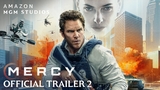 Mercy | Trailer 2 Video Thumbnail