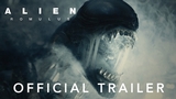Alien: Romulus Video Thumbnail