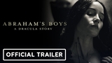 abrahams_boys_a_dracula_story.video
